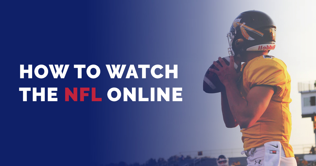 How to watch NFL online